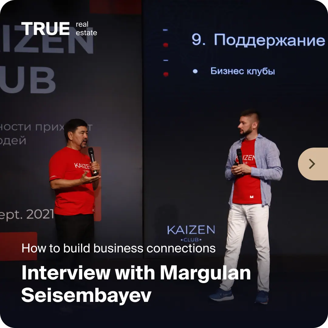 Kaizen Club: interview with Margulan Seisembayev — how to build business connections